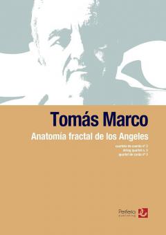 Anatomía fractal de los Ángeles, String Quartet No. 3 