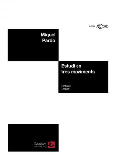 Estudi en tres moviments 