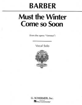 Must The Winter Come So Soon 