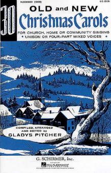 Thirty Old and New Christmas Carols 