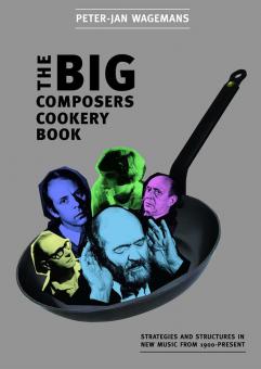 The Big Composers Cookery Book 