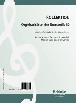 Raretés du romantisme pour orgue 69: 11 pièces pour le service religieux 