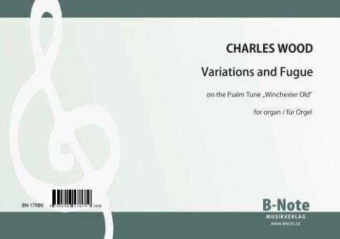 Variations and Fugue on the Psalm Tune 'Winchester Old' pour orgue 