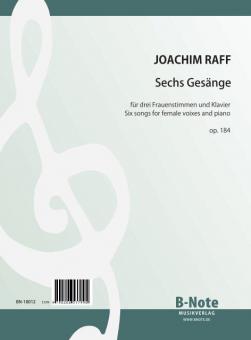 Six chansons pour trois voix feminines et piano op.184 