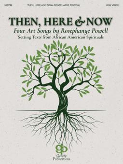 Then, Here and Now 