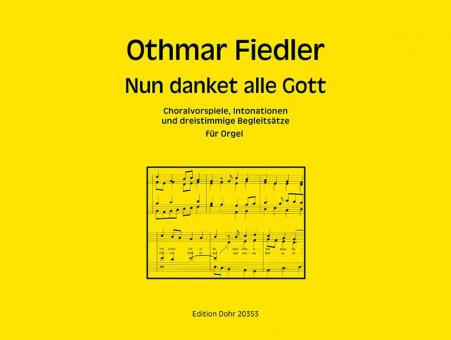 Nun danket alle Gott 