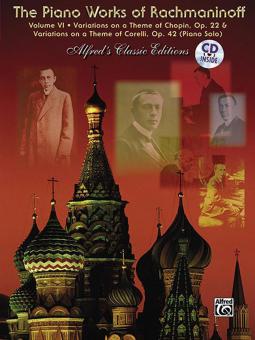 The Piano Works of Rachmaninoff Vol. VI 