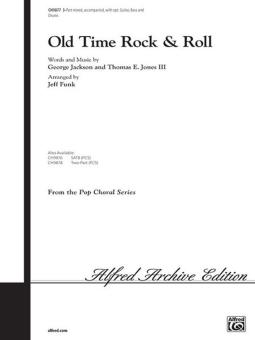 Old Time Rock & Roll 