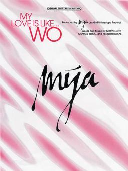 My Love Is Like...Wo 