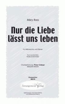 Nur die Liebe lässt uns leben 