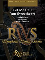 Let Me Call You Sweetheart Standard