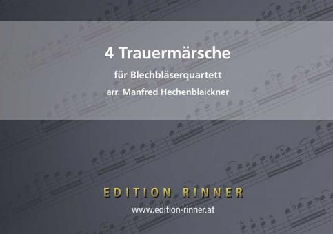 4 Trauermärsche 