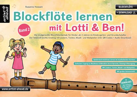 Blockflöte lernen mit Lotti & Ben! 2 