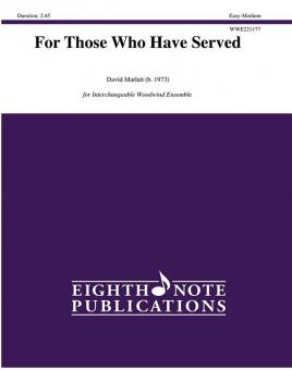 For Those Who Have Served 