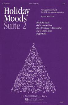 Holiday Moods Suite 2 SATB Chorus And Piano 