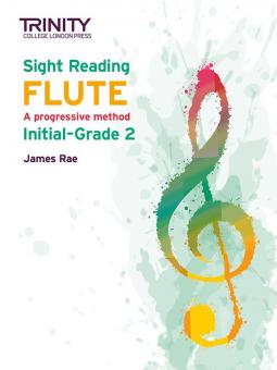 Trinity College London Sight Reading Flute: Initial-Grade 2 