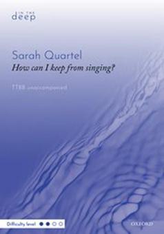 How can I keep from singing? 