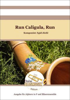Run Caligula, Run 