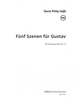 5 scenes for Gustav 