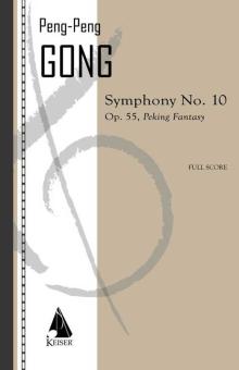 Symphony No. 10: Peking Fantasy 