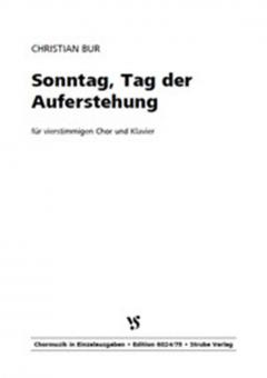 Sonntag, Tag der Auferstehung 