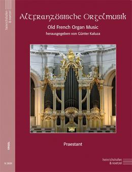 Altfranzösische Orgelmusik 9 