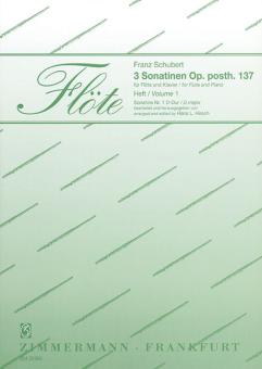 Trois sonatines op. posth. 137 D 384 Vol. 1 