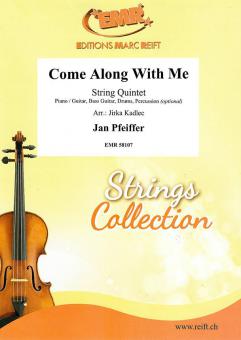 Come Along With Me Standard