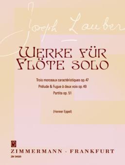 Werke für Flöte solo 