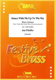 Dance With Me Up To The Sky Download