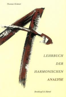 Lehrbuch der harmonischen Analyse 