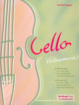 Cello-(Phil)Vielharmonie Vol. 1 