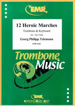 12 Heroic Marches Standard