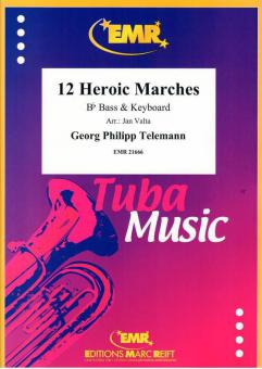 12 Heroic Marches Standard