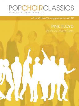 Pop Choir Classics: Wish You Were Here 