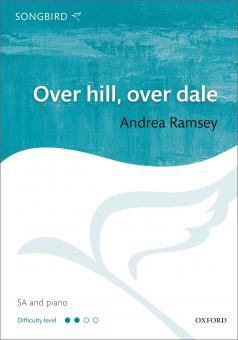 Over hill, over dale 