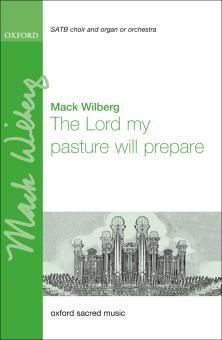 The Lord My Pasture Will Prepare 