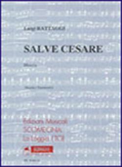 Salve Cesare 