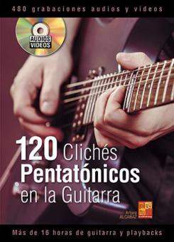 120 clichés pentatónicos en la guitarra 