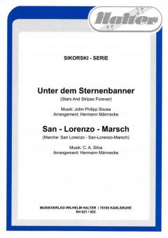 Unter dem Sternenbanner / San Lorenzo-Marsch 