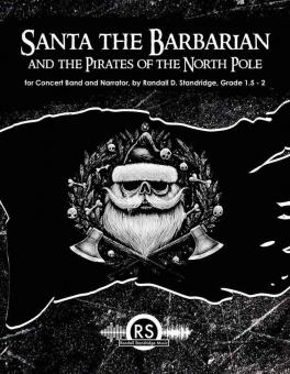 Santa the Barbarian and the Pirates of the North Pole 