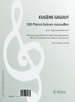 100 pièces brèves nouvelles pour orgue ou harmonium (vol.2 - pieces 33-59) 