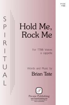 Hold Me, Rock Me Standard
