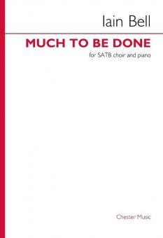 Much to be Done 