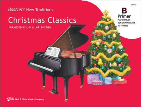 Bastien New Traditions: Christmas Classics - Primer B 
