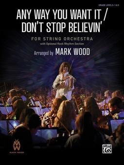 Any Way You Want It - Don't Stop Believin' Standard