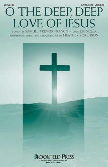 O the Deep, Deep Love of Jesus Standard