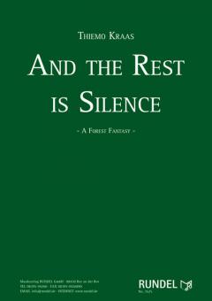 And The Rest Is Silence 