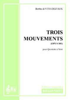 3 mouvements op. 101 