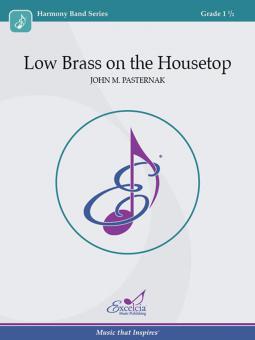 Low Brass on the Housetop Standard